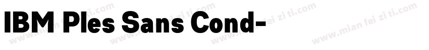 IBM Ples Sans Cond字体转换